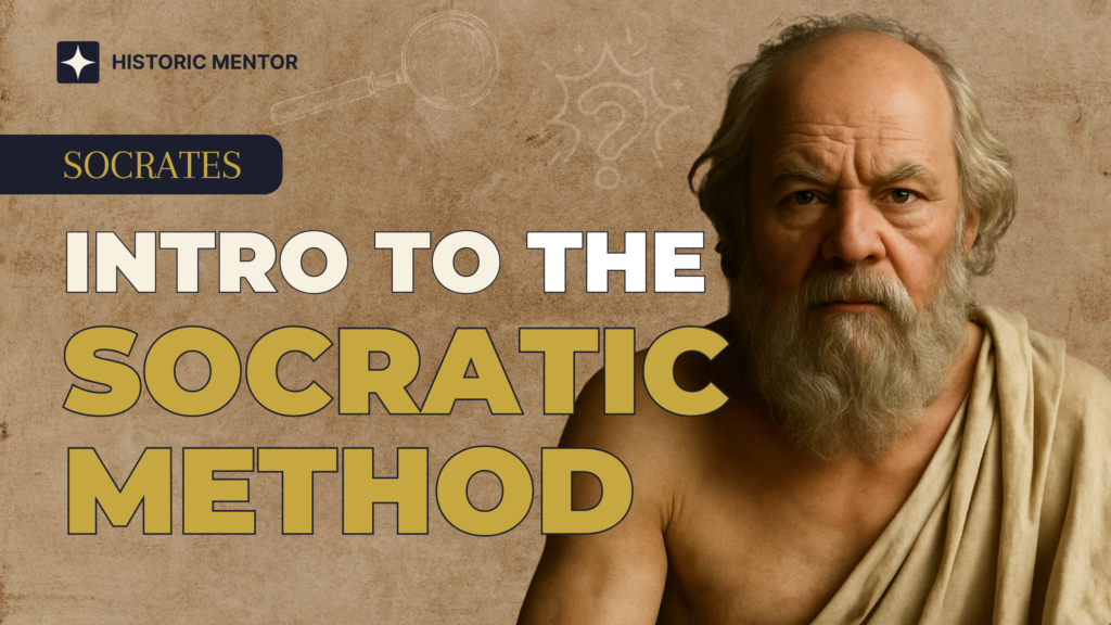 Intro to The Socratic Method Course - Socrates - Historic Mentor